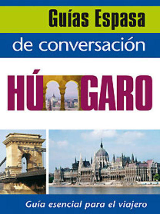 Title details for Guía de conversación húngaro by AA. VV. - Available